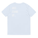 Just Stand Up t-shirt